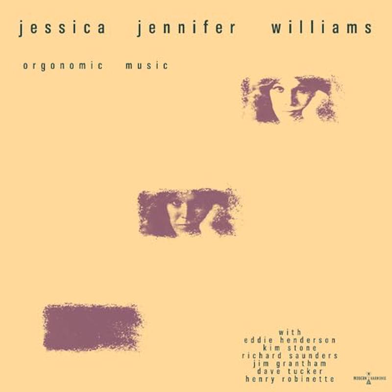Jessica Williams – Orgonomic Music [VINYL]
