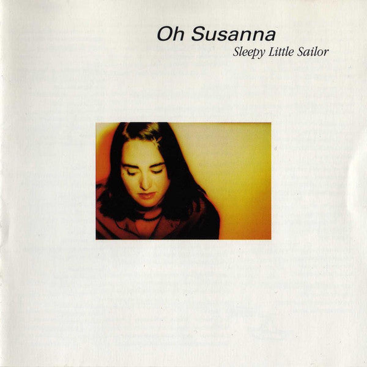 Oh Susanna – Sleepy Little Sailor [Vinyl]