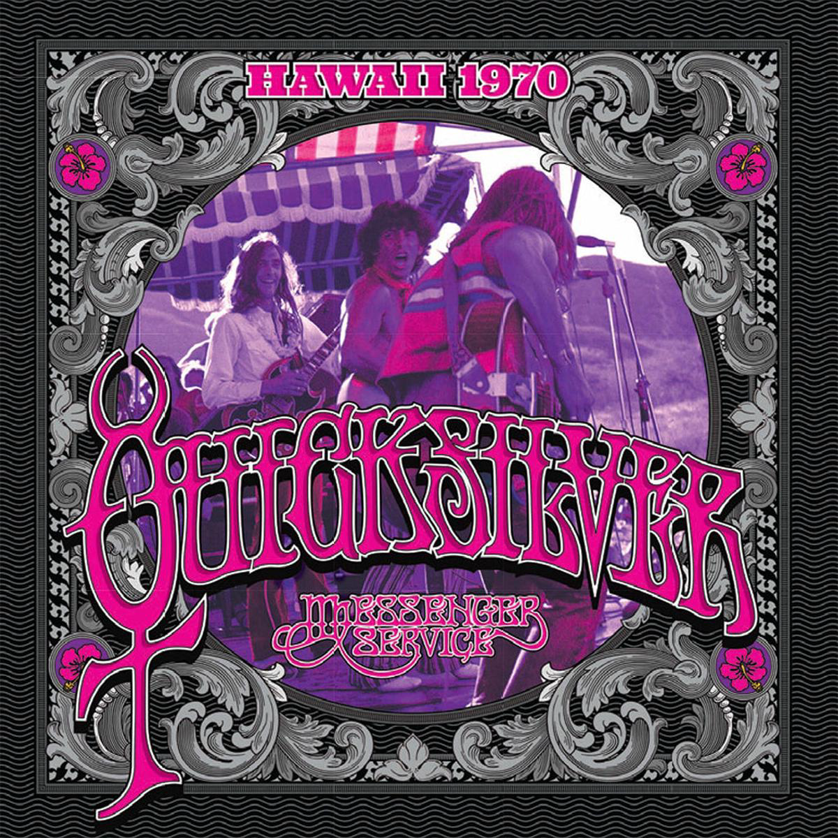 QUICKSILVER MESSENGER SERVICE 8211 Hawaii 1970 (Reissue w 24-page Photo Booklet) 8211 3LP 8211 Vinyl OCT 3