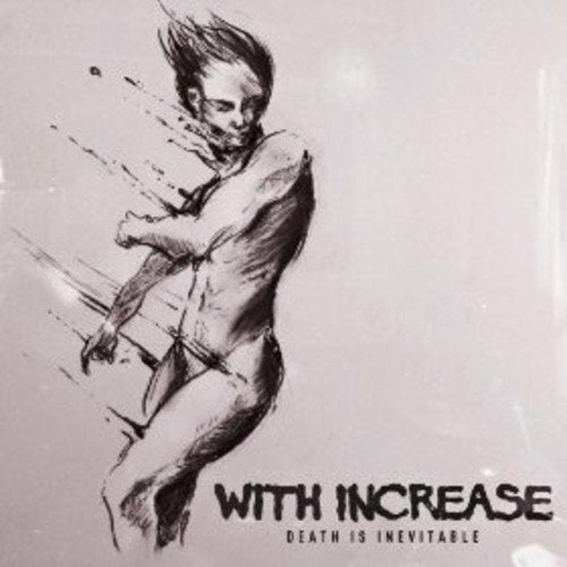 With Increase – Death Is Inevitable [VINYL]