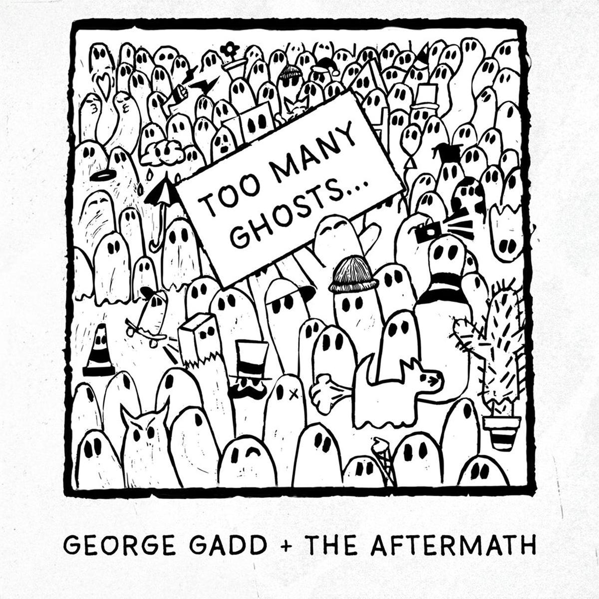 GEORGE GADD THE AFTERMATH 8211 Too Many Ghosts8230 8211 LP 8211 BlackWhite Mix Colour Vinyl SEP 5