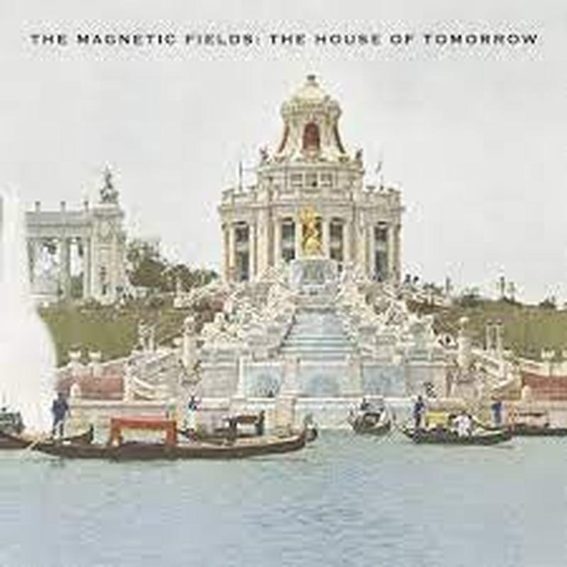 MAGNETIC FIELDS THE-THE HOUSE OF TOMORROW GREEN VINYL 12″ EP *NEW*