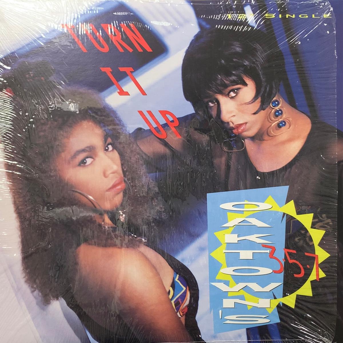 OAKTOWN’S 3.5.7 / Turn It Up (V-15729, 12inch)