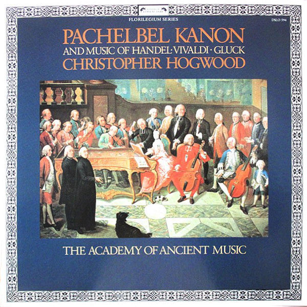Pachelbel*, Handel*, Vivaldi*, Gluck*, The Academy Of Ancient Music, Christopher Hogwood – Pachelbel Kanon – LP
