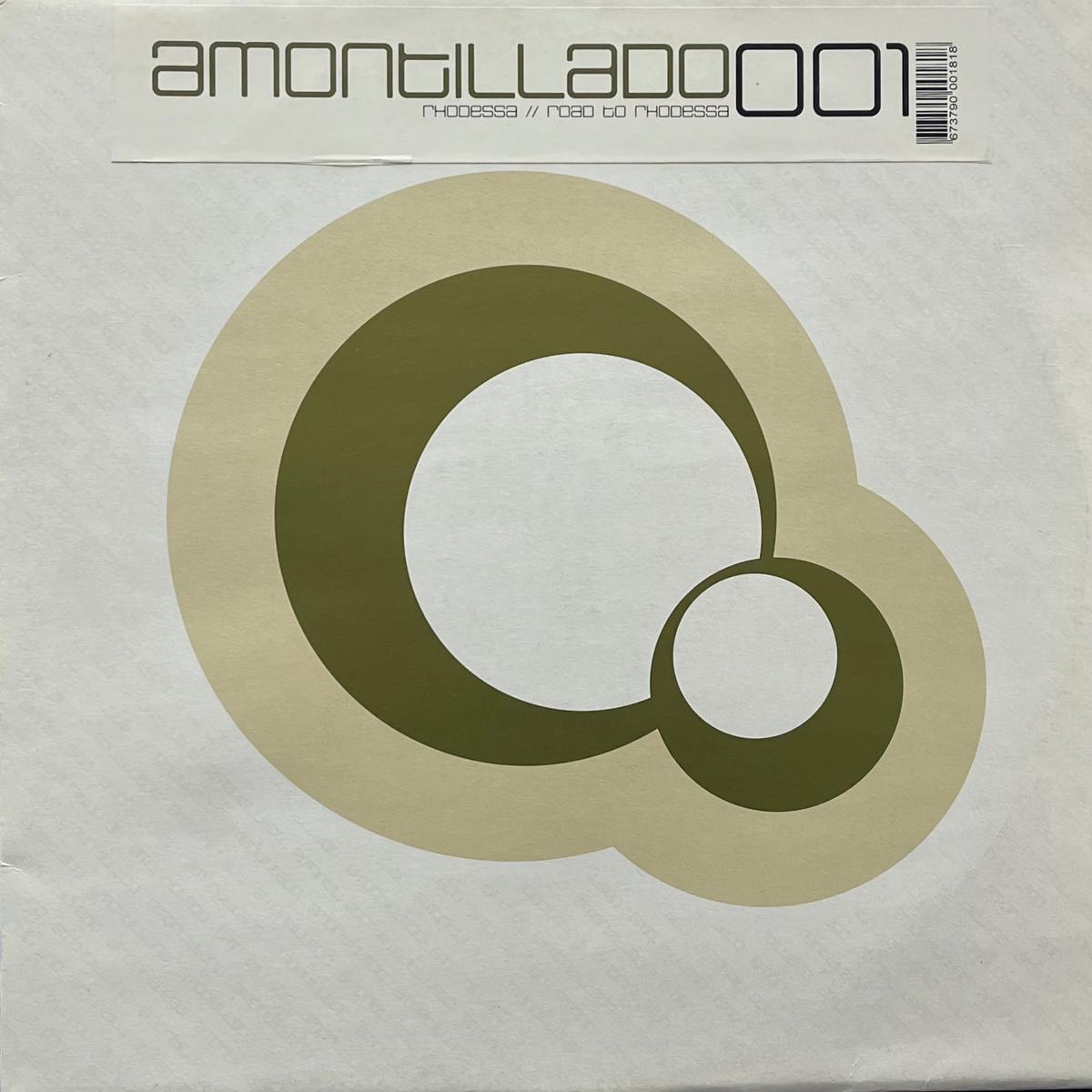 Rhodessa / Road To Rhodessa (Amontillado Music AMM001, 12inch)