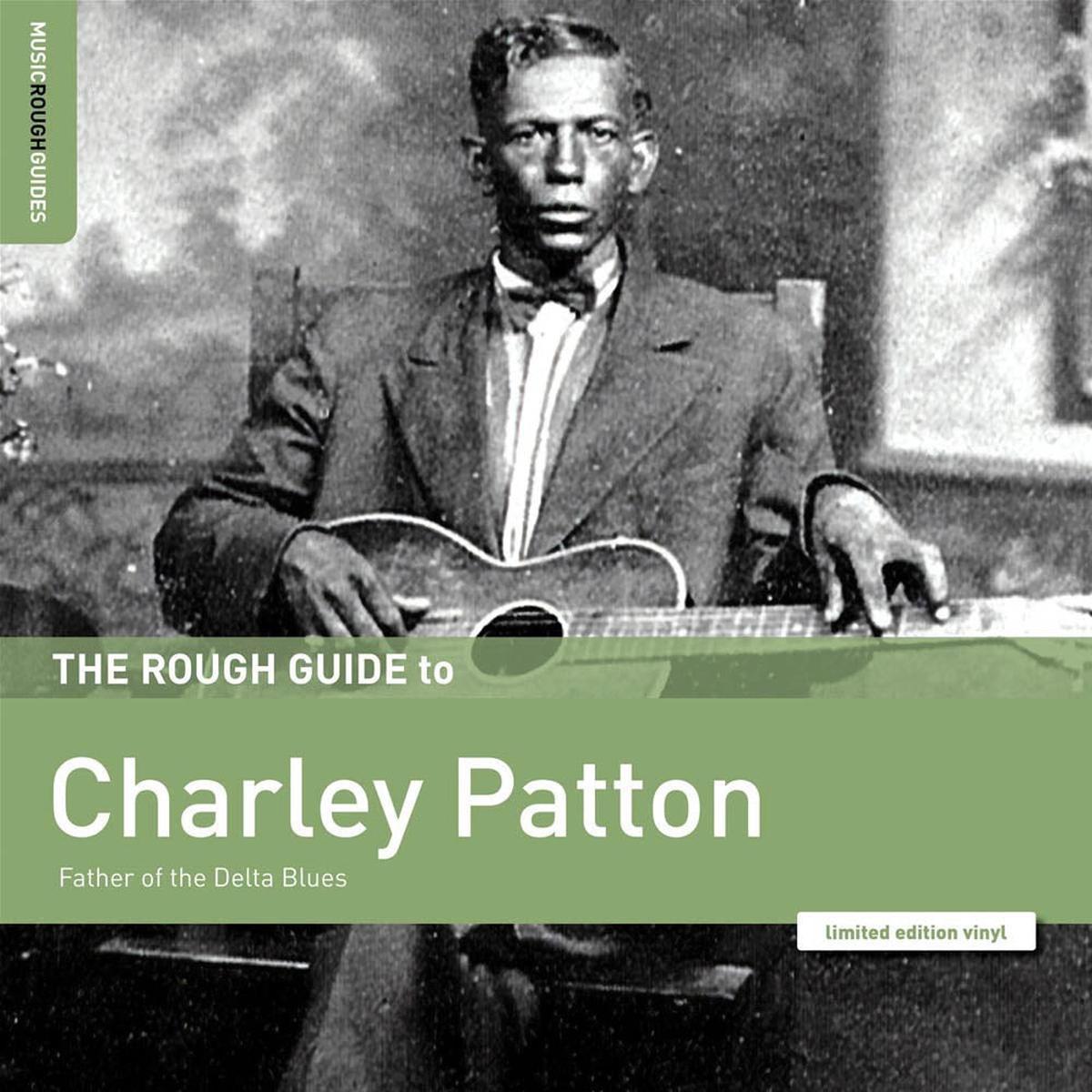 Charley Patton – Rough Guide to Vinyl LP 2020