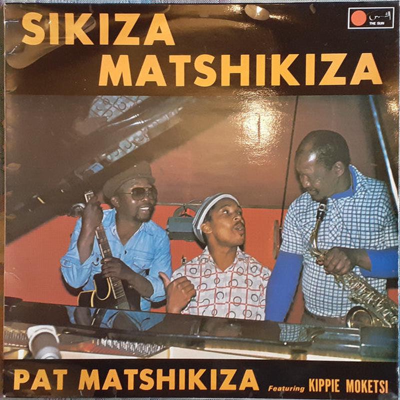 Matshikiza, Pat – Sikiza Matshikiza [Vinyl]