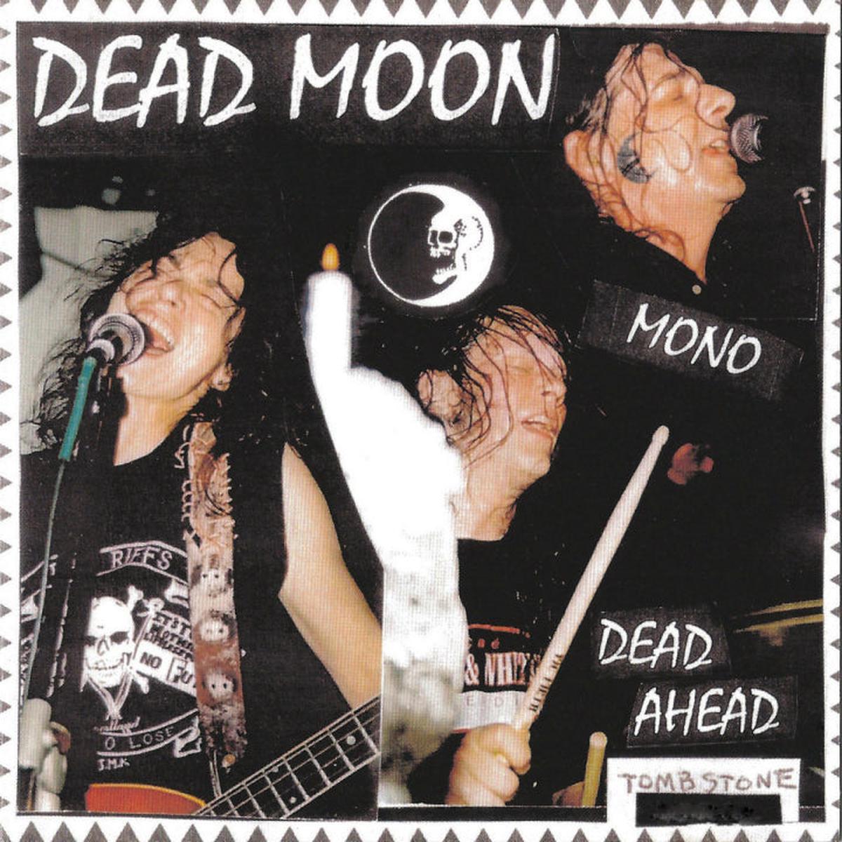 Dead Moon – Dead Ahead [Vinyl]