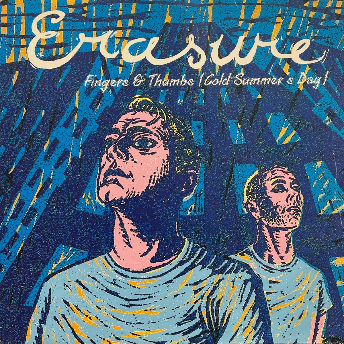 ERASURE / Fingers & Thumbs (Cold Summer’s Day) (Mute 12Mute178, 12inch)