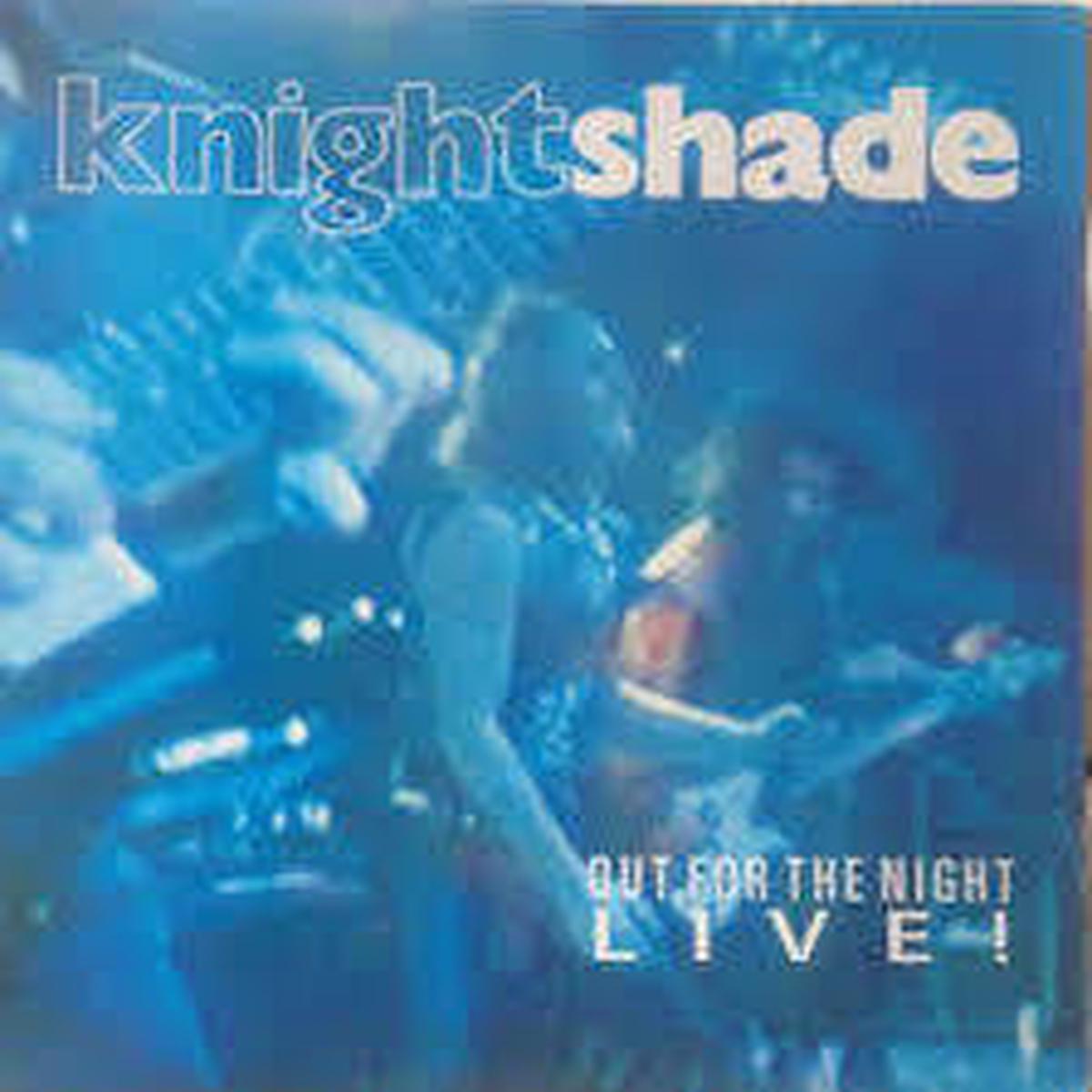 KNIGHTSHADE-OUT FOR THE NIGHT LIVE   LP NM COVER VG+