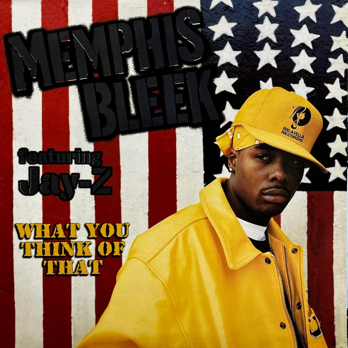 MEMPHIS BLEEK / What You Think Of That (870 829-1, 12inch)