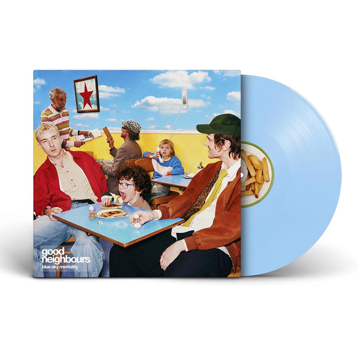 GOOD NEIGHBOURS – Blue Sky Mentality – LP – ‘Baby Blue’ Colour Vinyl