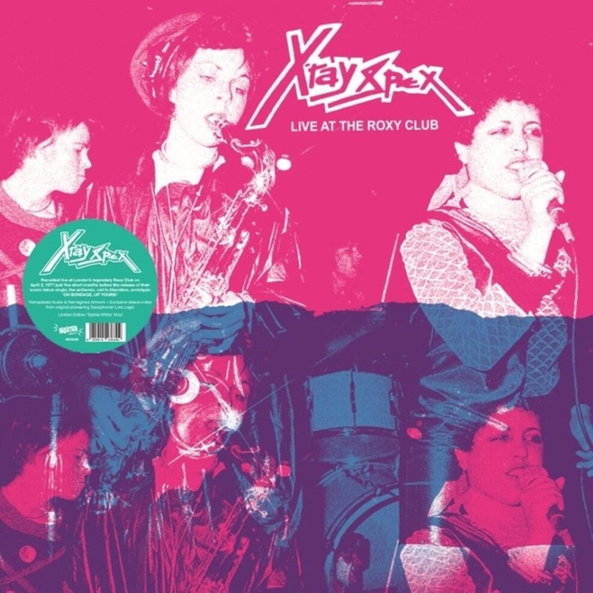 X-Ray Spex – Live At The Roxy Club [LP]