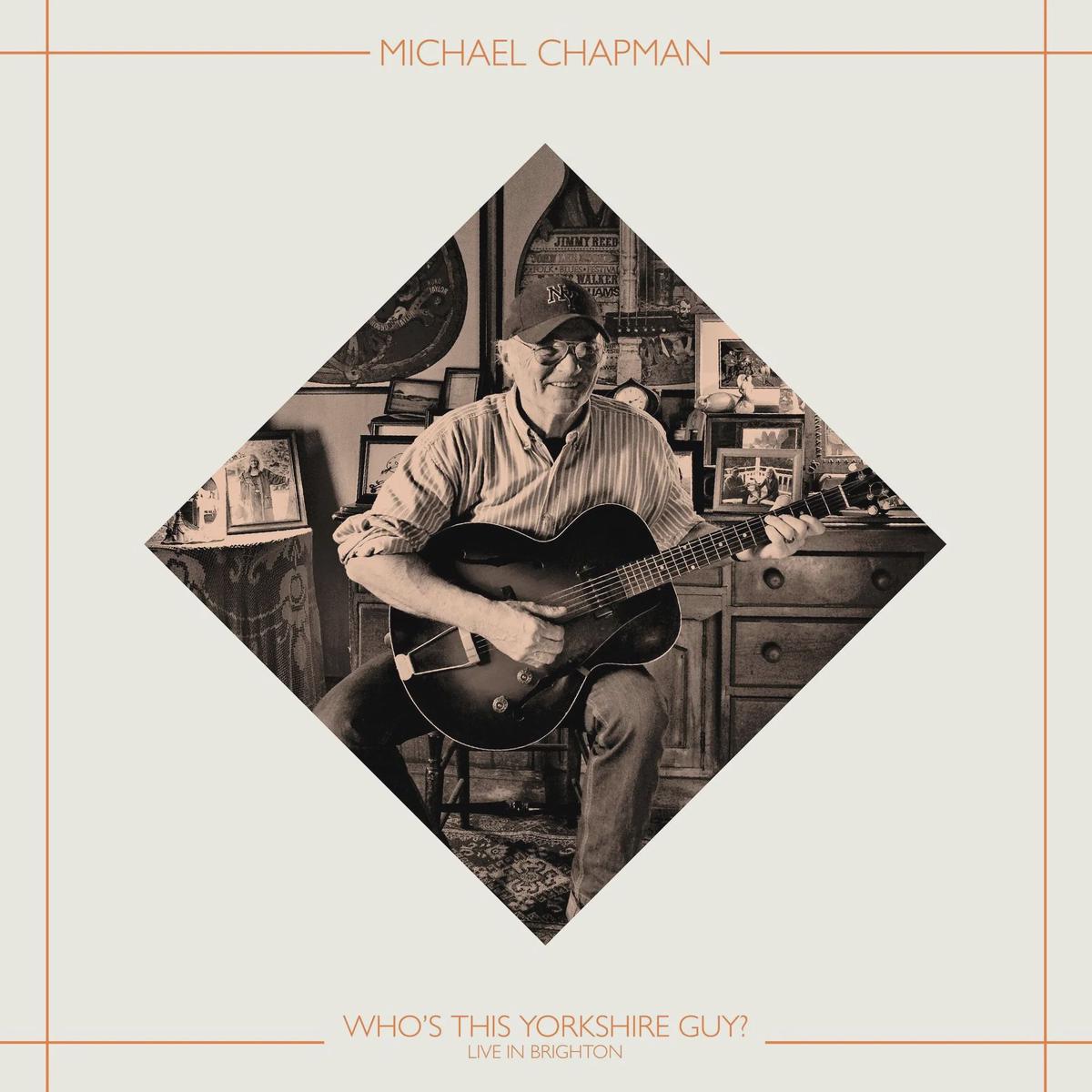 CHAPMAN MICHAEL-WHO S THIS YORKSHIRE GUY? LP *NEW*
