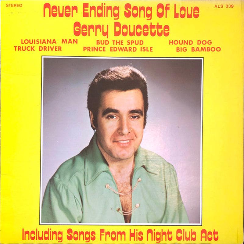 Gerry Doucette  Never Ending Song Of Love – Vinyl