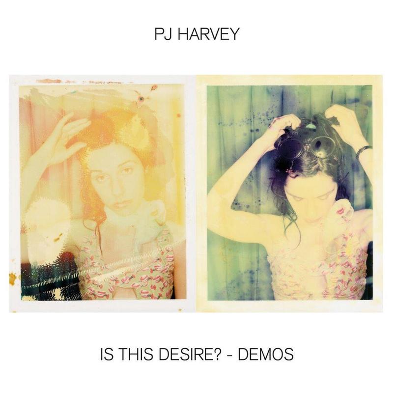 PJ HARVEY – Is This Desire? – Demos – LP – 180g Vinyl