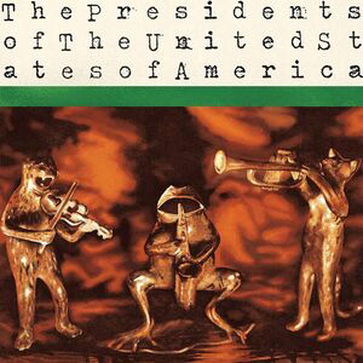 The Presidents of the United States of America 8211 Presidents Of The United States Of America LP