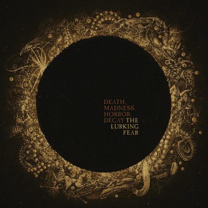 Death, Madness, Horror, Decay – The Lurking Fear [VINYL]