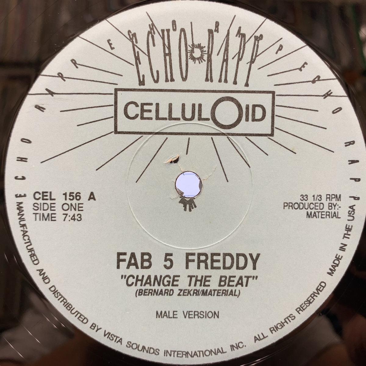 FAB 5 FREDDY / Change The Beat (CEL 156, 12inch) Reissue