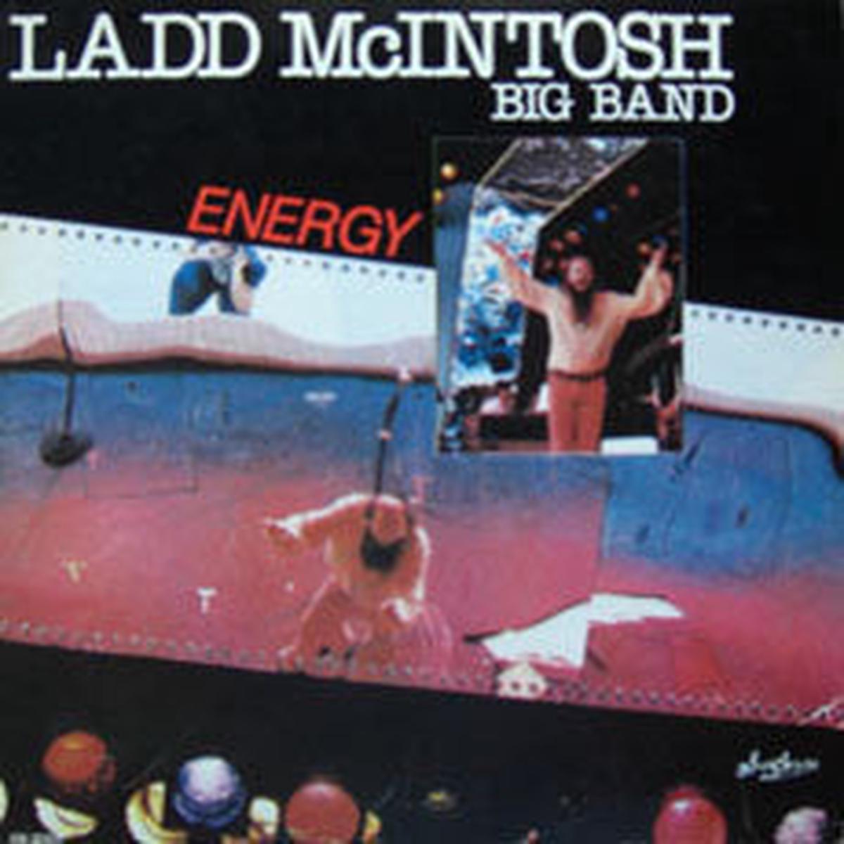 Ladd McIntosh Big Band – Energy