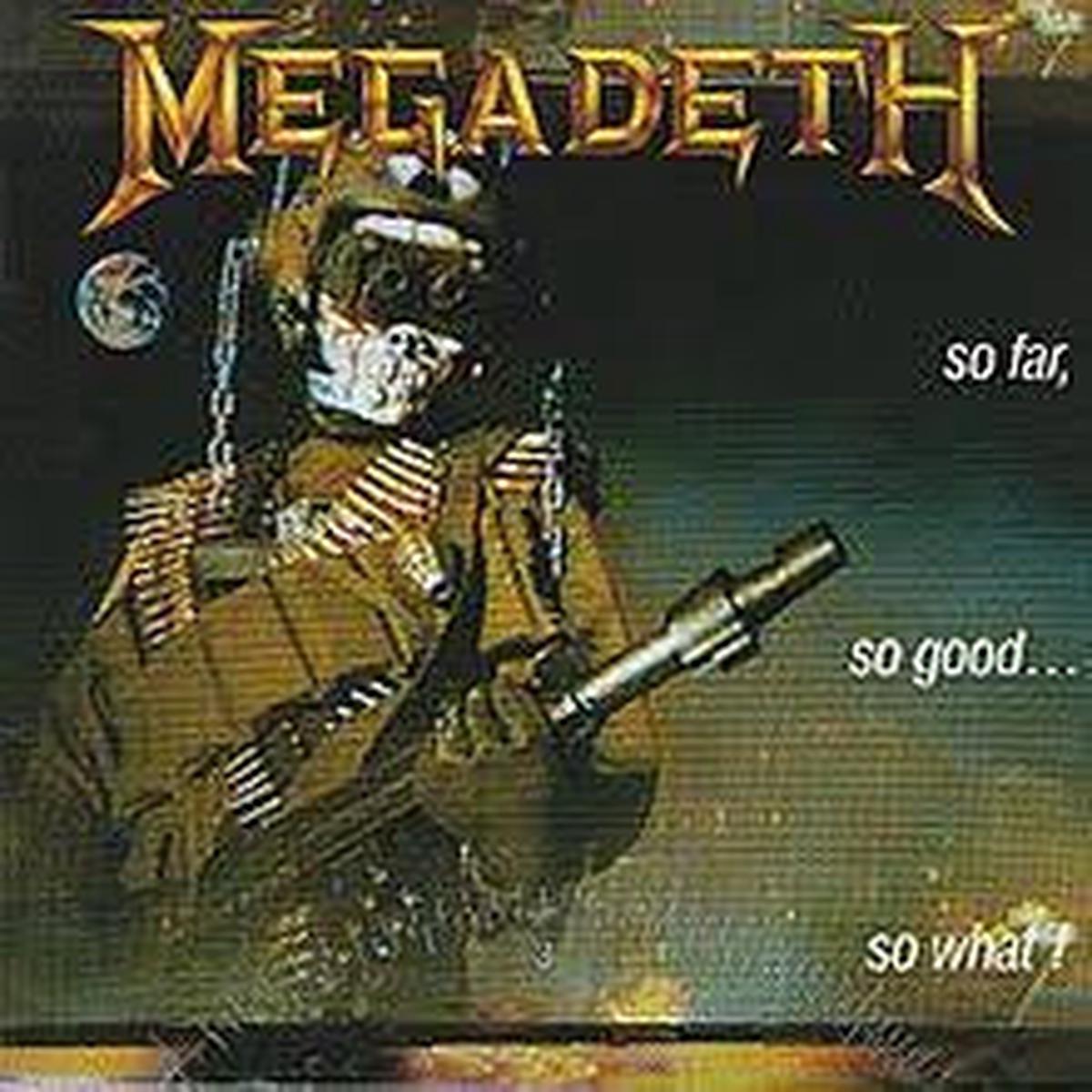 MEGADETH-SO FAR, SO GOOD…SO WHAT? LP *NEW*