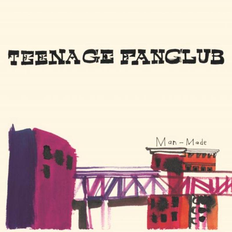 TEENAGE FANCLUB – Man-Made (2021 Reissue w/ Bonus 7″) – LP – 180g Vinyl