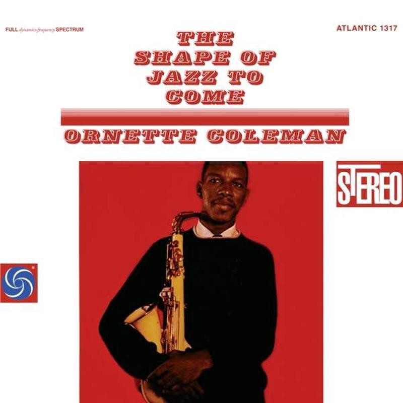 LP – Ornette Coleman – The Shape Of Jazz To Come