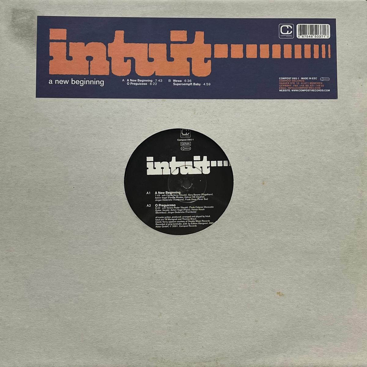 INTUIT / A New Beginning (Compost COMPOST 095-1, 12inch)