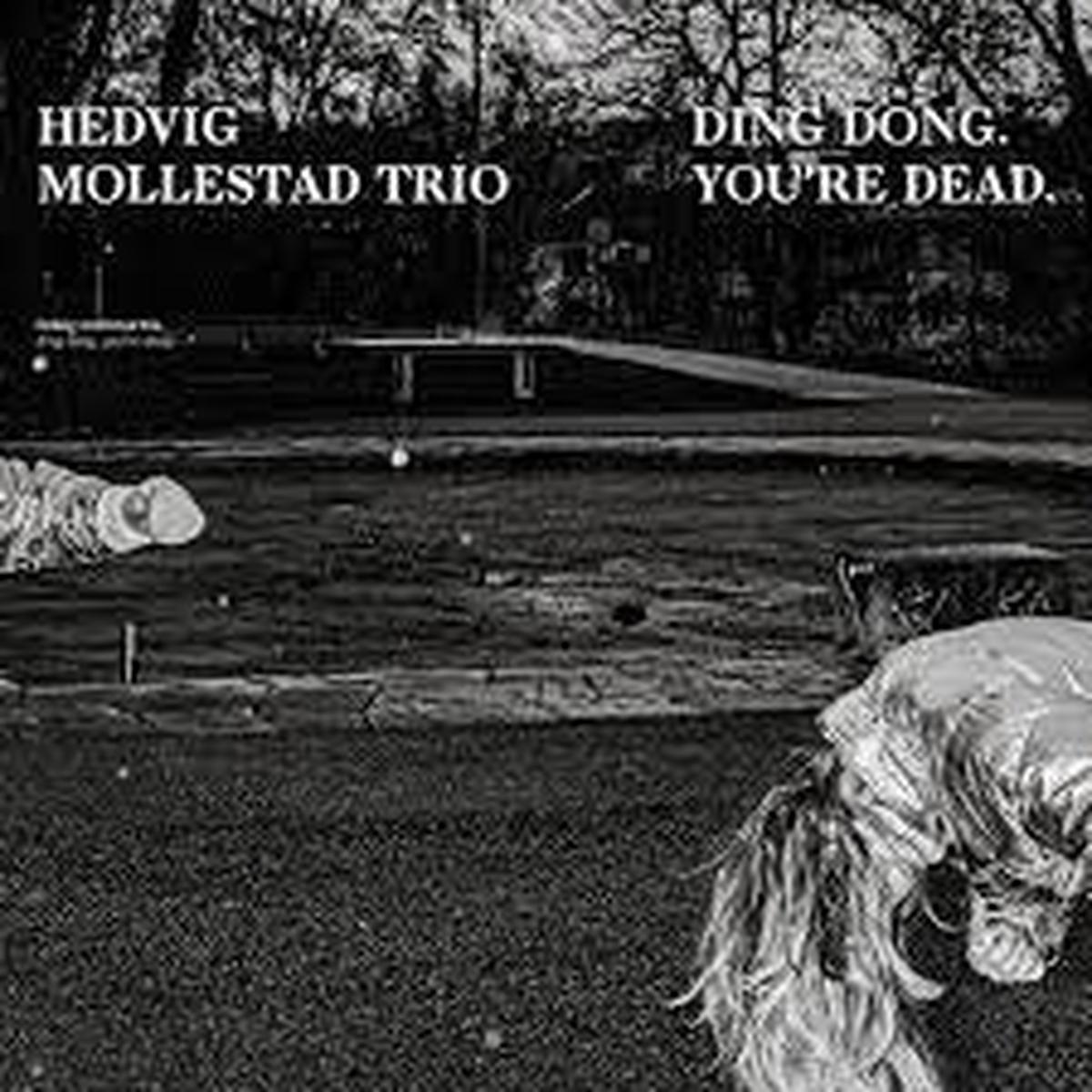 MOLLESTAD HEDVIG TRIO-DING DONG. YOU RE DEAD. LP *NEW*